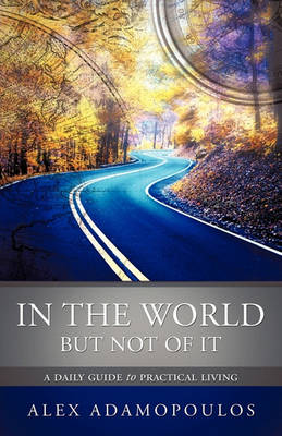 In the World But Not of It (Paperback)
