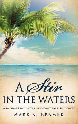 A Stir in the Waters (Hardback)