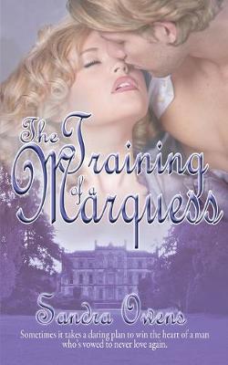 The Training of a Marquess (Paperback)