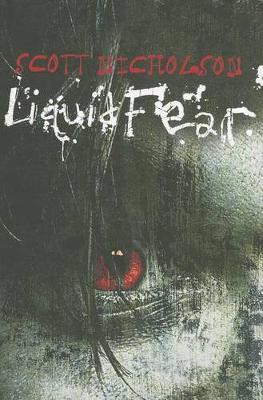 Liquid Fear (Paperback)