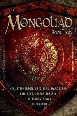 The Mongoliad: Book Two - The Mongoliad Cycle 2 (Paperback)