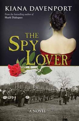 The Spy Lover: A Novel (Paperback)