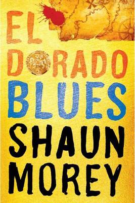El Dorado Blues - An Atticus Fish Novel 2 (Paperback)