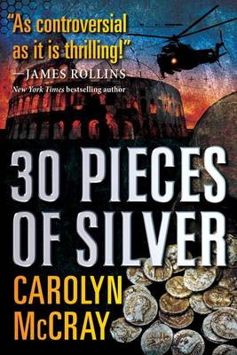 30 Pieces of Silver - Betrayed 1 (Paperback)