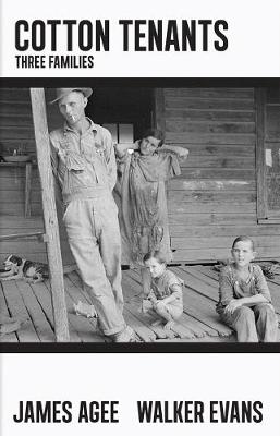 Cotton Tenants: Three Families (Hardback)