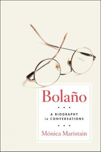 Bolano: A Biography (Hardback)