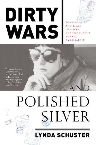 Dirty Wars And Polished Silver (Hardback)
