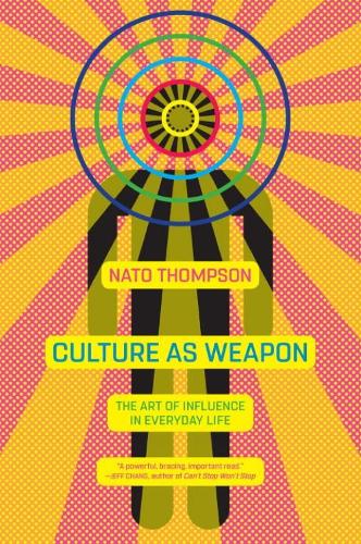 Culture As Weapon (Paperback)