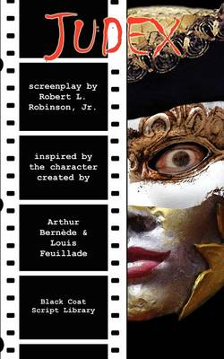 Judex: The Screenplay (Paperback)