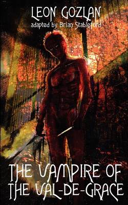 The Vampire of the Val-de-Grace (Paperback)