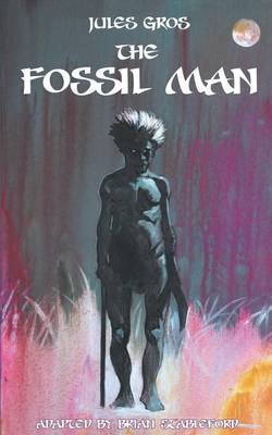 The Fossil Man (Paperback)