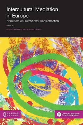 Intercultural Mediation in Europe: Narratives of Professional Transformation (Paperback)