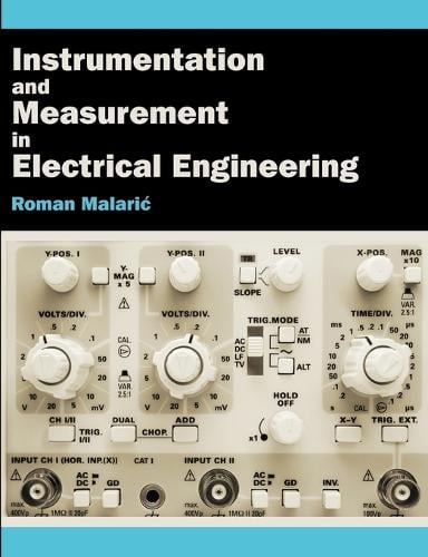 Instrumentation and Measurement in Electrical Engineering (Paperback)
