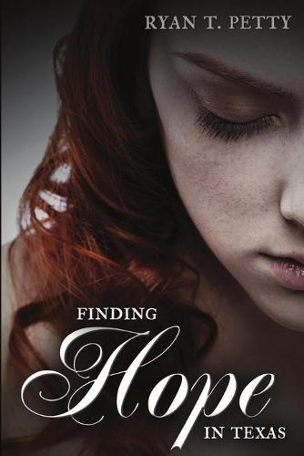 Finding Hope in Texas (Paperback)