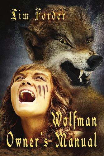 Wolfman Owner's Manual (Paperback)
