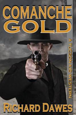 Comanche Gold (Paperback)