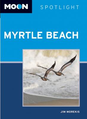 Moon Spotlight Myrtle Beach - Moon Spotlight (Paperback)