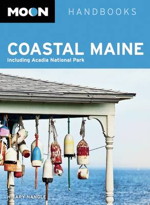 Moon Coastal Maine: Including Acadia National Park (Paperback)