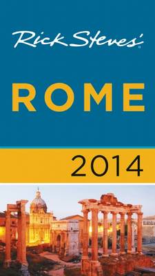 Rick Steves' Rome 2014 - Rick Steves (Paperback)
