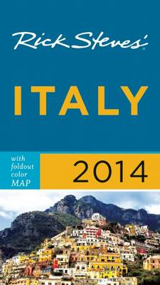 Rick Steves' Italy 2014 - Rick Steves (Paperback)
