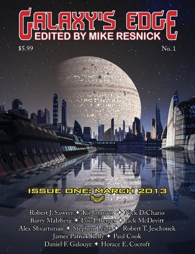 Galaxy's Edge Magazine: Issue 1 March 2013 (Paperback)