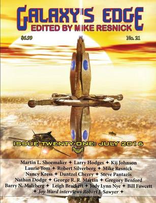 Galaxy's Edge Magazine: Issue 21, July 2016 (Paperback)