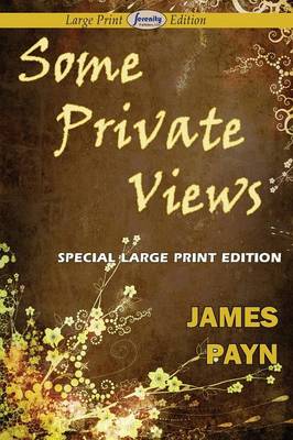 Some Private Views (Paperback)