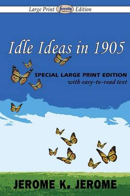 Idle Ideas in 1905 (Paperback)