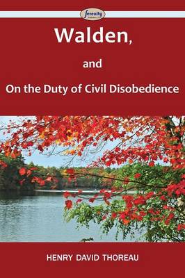 Walden, and on the Duty of Civil Disobedience (Paperback)