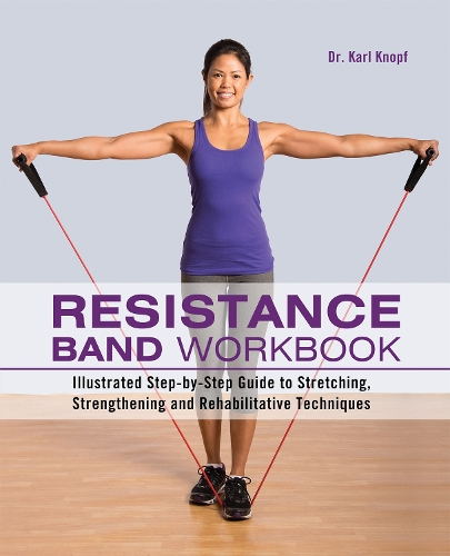 Resistance Band Workbook - Karl Knopf