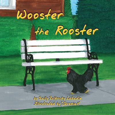 Wooster the Rooster (Paperback)
