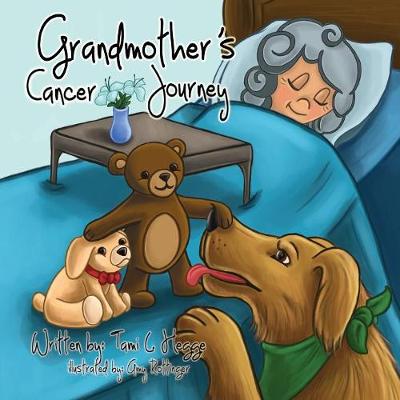 Grandmother's Cancer Journey (Paperback)