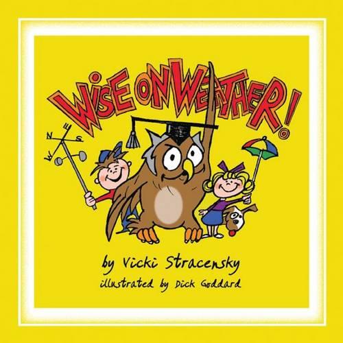 Wise on Weather! (Paperback)