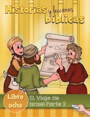 El Viaje de Israel Parte 2 (Paperback)