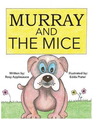 Murray and the Mice (Paperback)