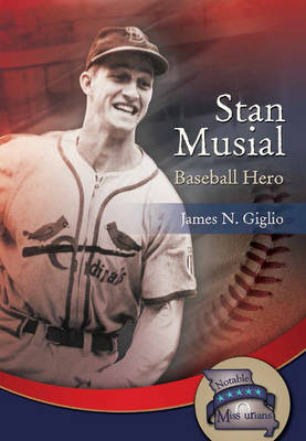 Stan Musial: Baseball Hero (Paperback)