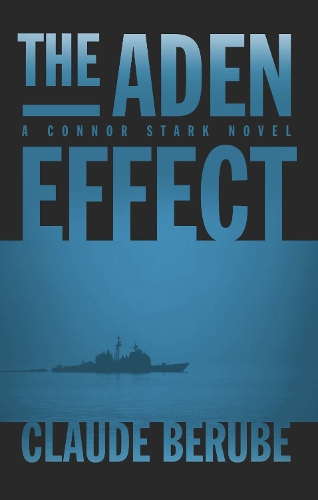 The Aden Effect: A Connor Stark Novel (Hardback)