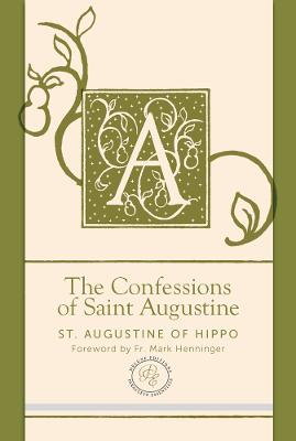 The Confessions of Saint Augustine - Paraclete Essential Deluxe (Leather / fine binding)