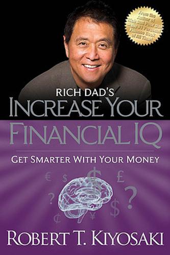 Cover of the book Rich Dad's Increase Your Financial IQ