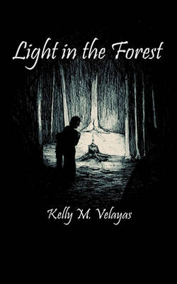 Light in the Forest (Paperback)