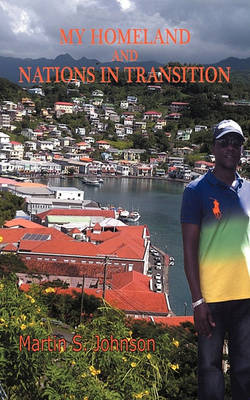 My Homeland and Nations in Transition (Paperback)