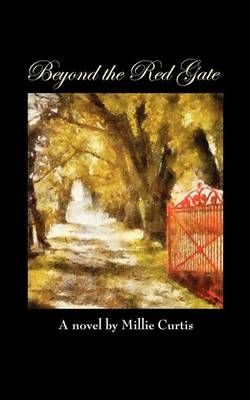 Beyond the Red Gate (Paperback)