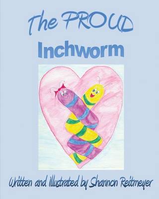 The Proud Inchworm (Paperback)