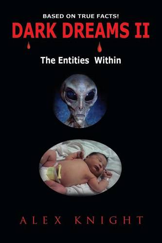 Dark Dreams II the Entities Within (Paperback)