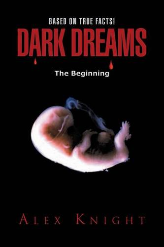 Dark Dreams the Beginning (Paperback)