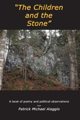 The Children and the Stone (Paperback)