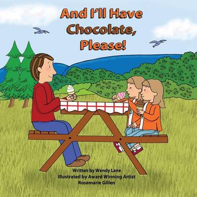 And I'll Have Chocolate, Please! (Paperback)