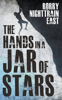 The Hands in a Jar of Stars (Paperback)