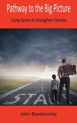 Pathway to the Big Picture (Paperback)