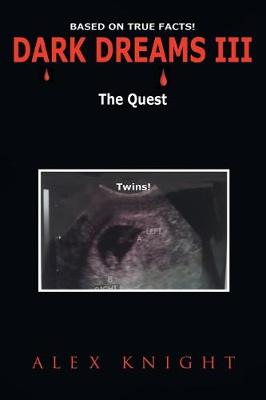 Dark Dreams III the Quest (Paperback)